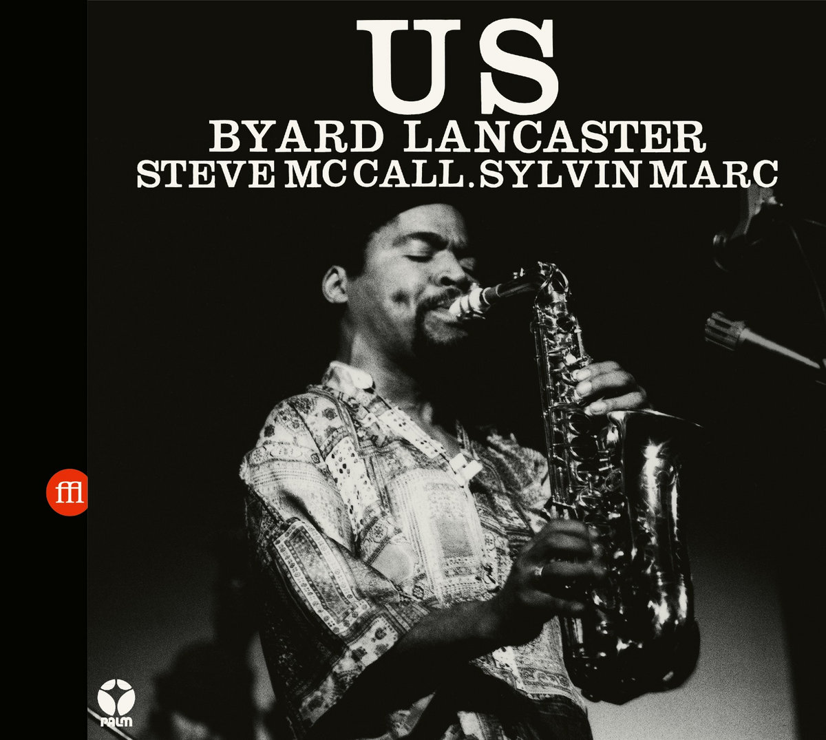 Byard Lancaster / Us