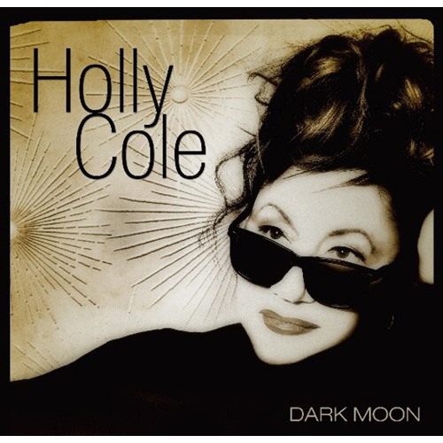 画像1: 日本独自企画CD   Holly Cole  ホリー・コール  /   DARK MOON  ダーク・ムーン [デラックス・エディション] 