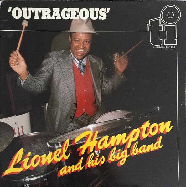 画像: CD  LIONEL HAMPTON  ライオネル・ハンプトン  AND HIS BIG  BAND  /   OUTRAGEOUS  アウトレイジャス