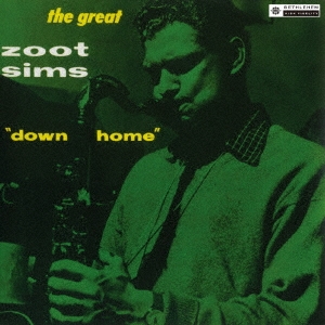 画像1: CD   ZOOT SIMS ズート・シムズ  /  DOWN HOME   + 6   ダウン・ホーム　+ 6 