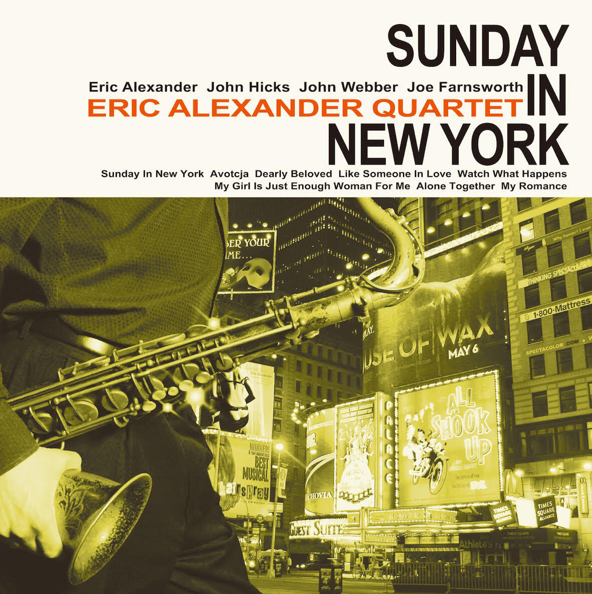 画像1: 完全限定180g重量2枚組LP  ERIC ALEXANDER  QUARTET エリック・アレキサンダー・カルテット /   SUNDAY  IN NEW YORK  ニューヨークの休日