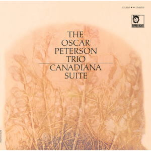 画像1: SHM-CD OSCAR PETERSON TRIO オスカー・ピーターソン・トリオ /  CANADIANA SUITE  カナダ組曲