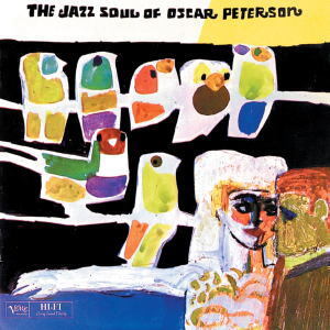 画像1: SHM- CD OSCAR PETERSON オスカー・ピーターソン / THE JAZZ SOUL OF OSCAR PETERSON   ジャズ・ソウル・オブ・オスカー・ピーターソン