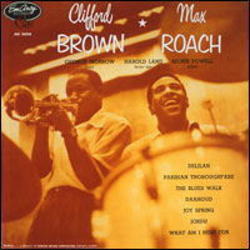 CD CLIFFORD BROWN = MAX ROACH クリフォード・ブラウン = マックス